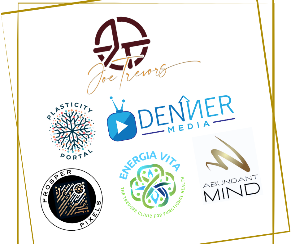 Joe Trevors' Group of Brands and Companies is growing, including his own Joe Trevors brand, Plasticity Portal, DENNER Media, Prosper Pixels, ENERGIA VITA, and Abundant Mind.